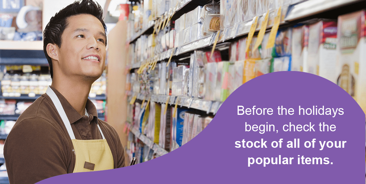 To prepare your grocery store for holidays analyze the sales from previous years.